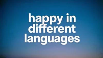 Happy in Different Languages
