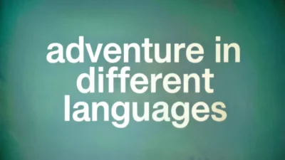 Adventure in Different Languages