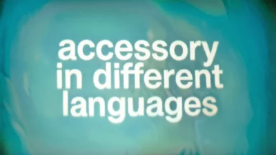 Accessory in Different Languages