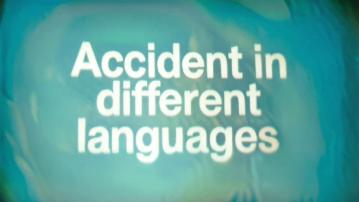Accident in Different Languages