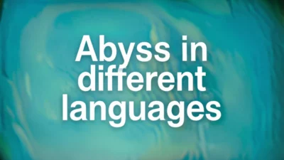 Abyss in Different Languages