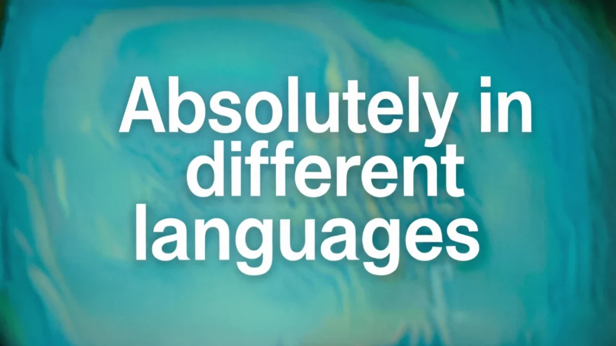 Absolutely in Different Languages
