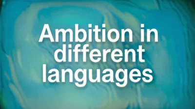 Ambition in Different Languages