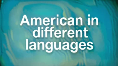 American in Different Languages