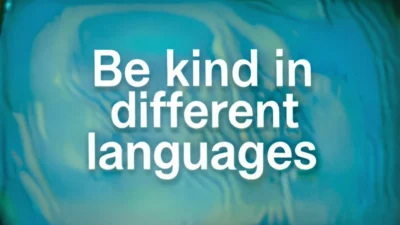 Be Kind in Different Languages