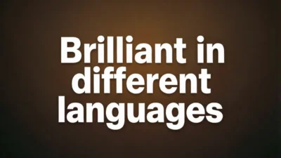 Brilliant in Different Languages