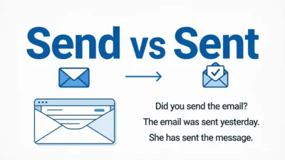 Send or Sent