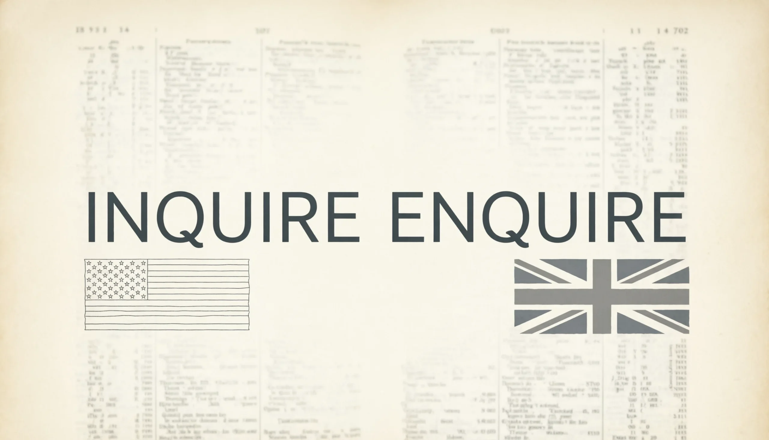 Inquire or Enquire: What's the Difference and Which Spelling Should You ...