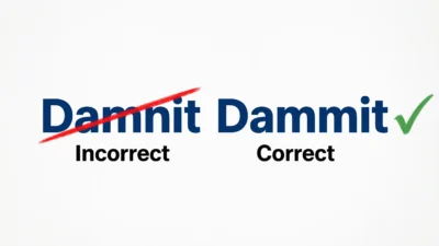 Damnit or Dammit