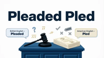 Pleaded or Pled